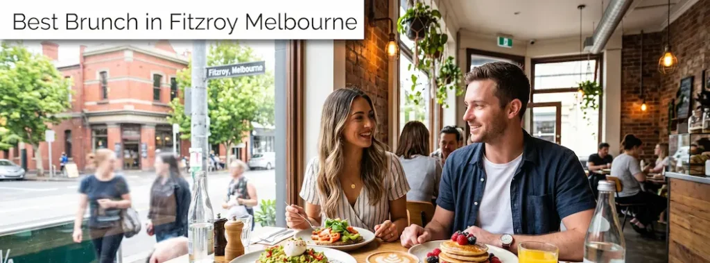 Best Brunch in Fitzroy Melbourne